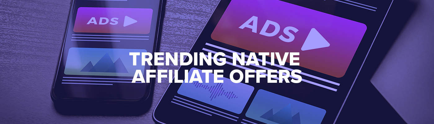 Top 17 Trending Native Offers on ClickBank: Compliant with Taboola!