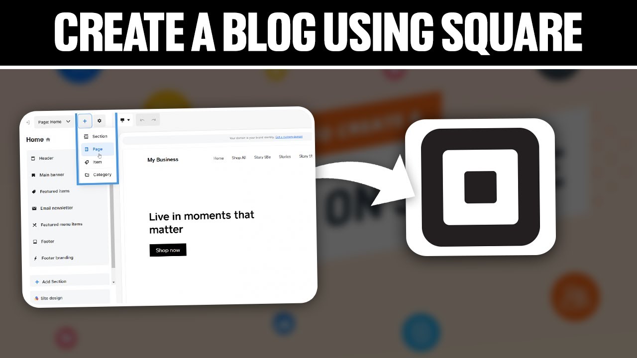 How To Create A Blog Using Square Website Builder 2023! (Full Guide)