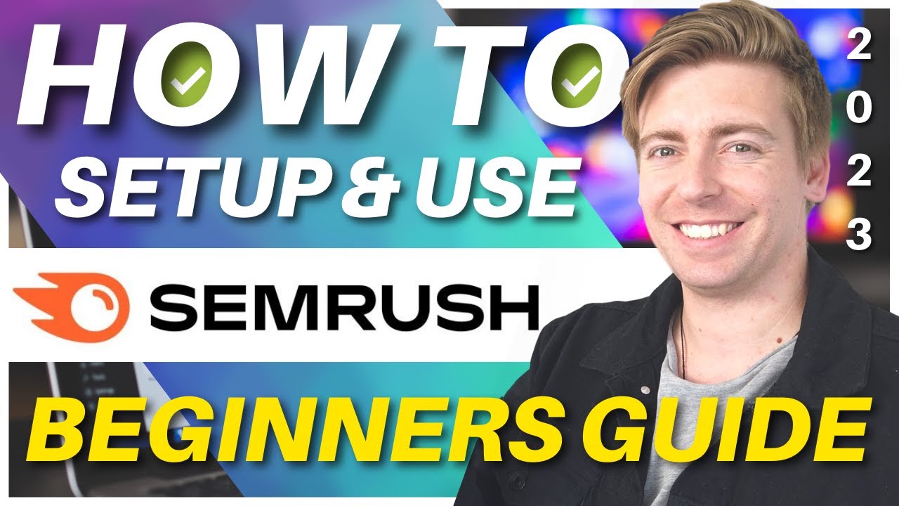 Semrush Tutorial for Beginners | Best Keyword Research Tool for Bloggers (2023)