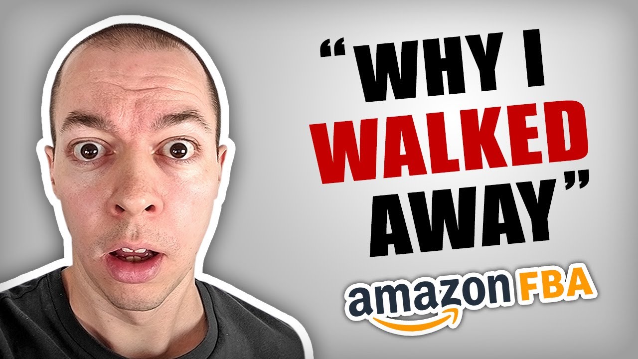 Why I Had To Walk Away! (Amazon FBA UK 2023)