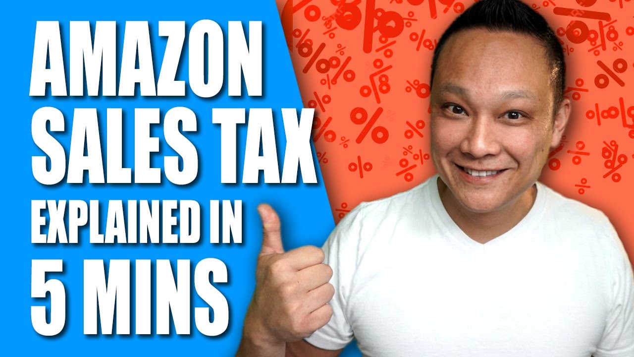 Amazon FBA 2023 SALES TAX Collection Explained in 5 Minutes