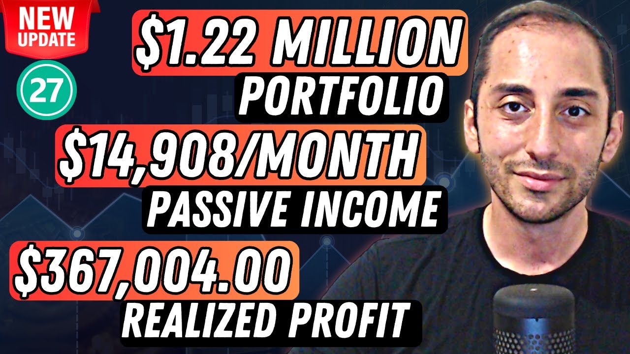 BIG UPDATE! My $1.22 Million High Yield Stock Portfolio Unveiled! | $15k/Month Passive Income - #27