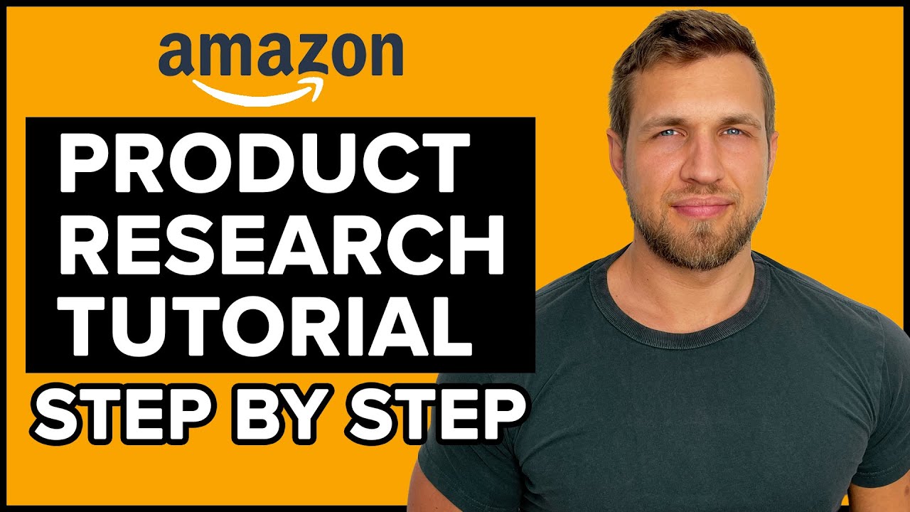 Amazon FBA Product Research Tutorial 2023 - Step By Step Guide