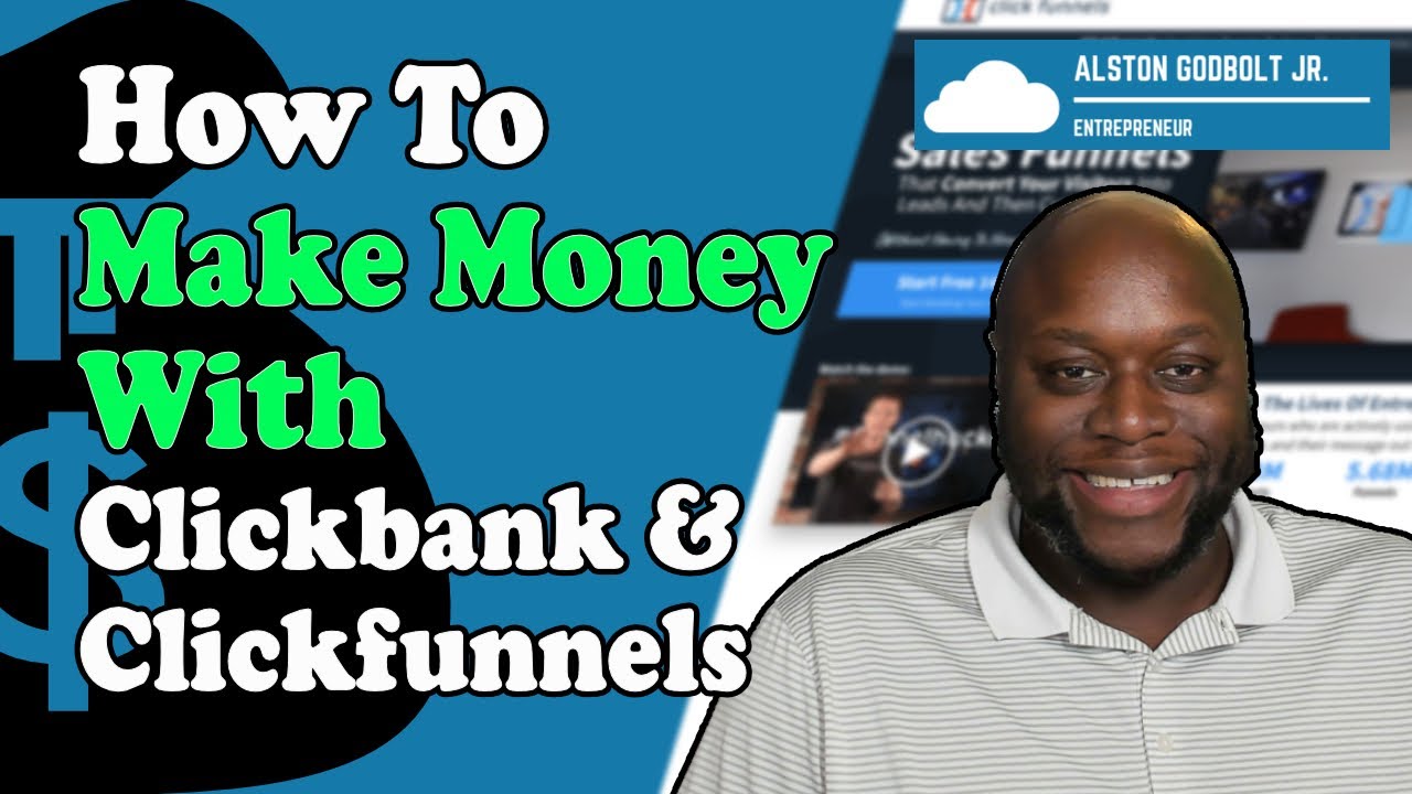 Clickbank With Clickfunnels: How To Make Money Online With Clickbank and Clickfunnels