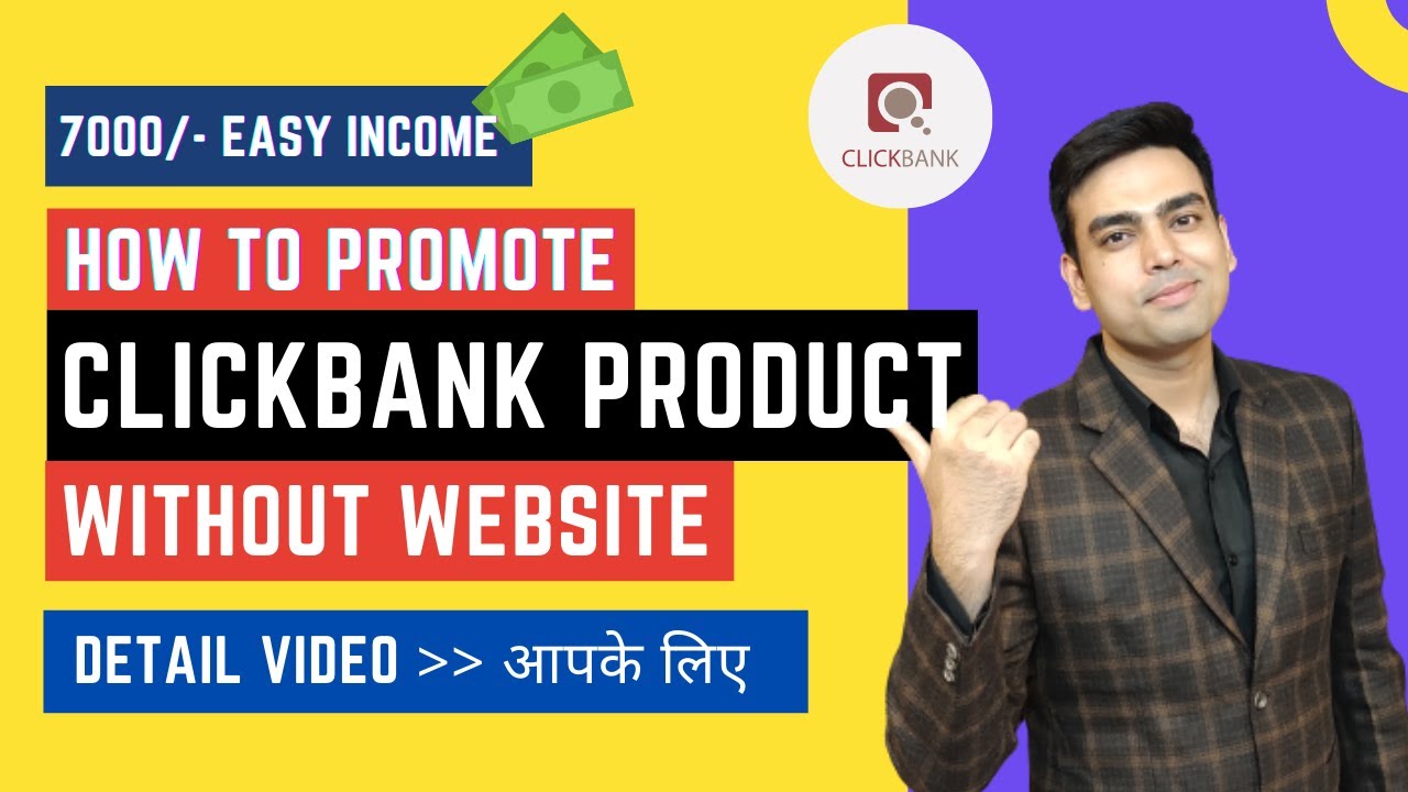 How to Promote Clickbank Products Without Website and Make Money Online Fast (2021 Tutorial)