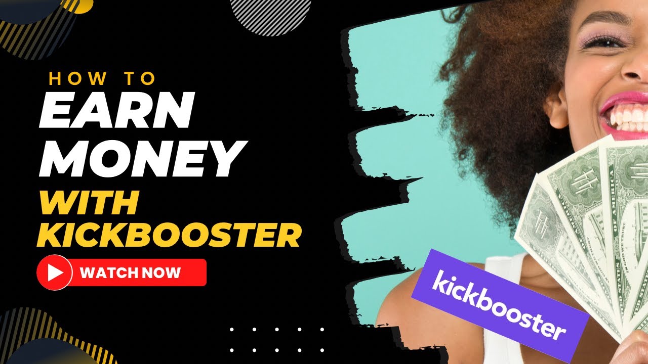 Earn Money online with Kickbooster - [Best Tips and Tricks]