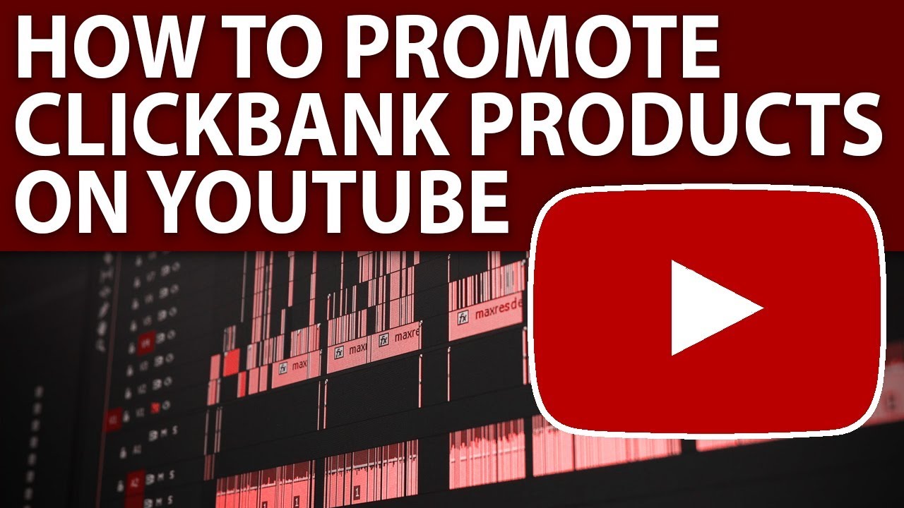 How To Make Money With Clickbank Products On YouTube | Clickbank 2019 | Affiliate Marketing