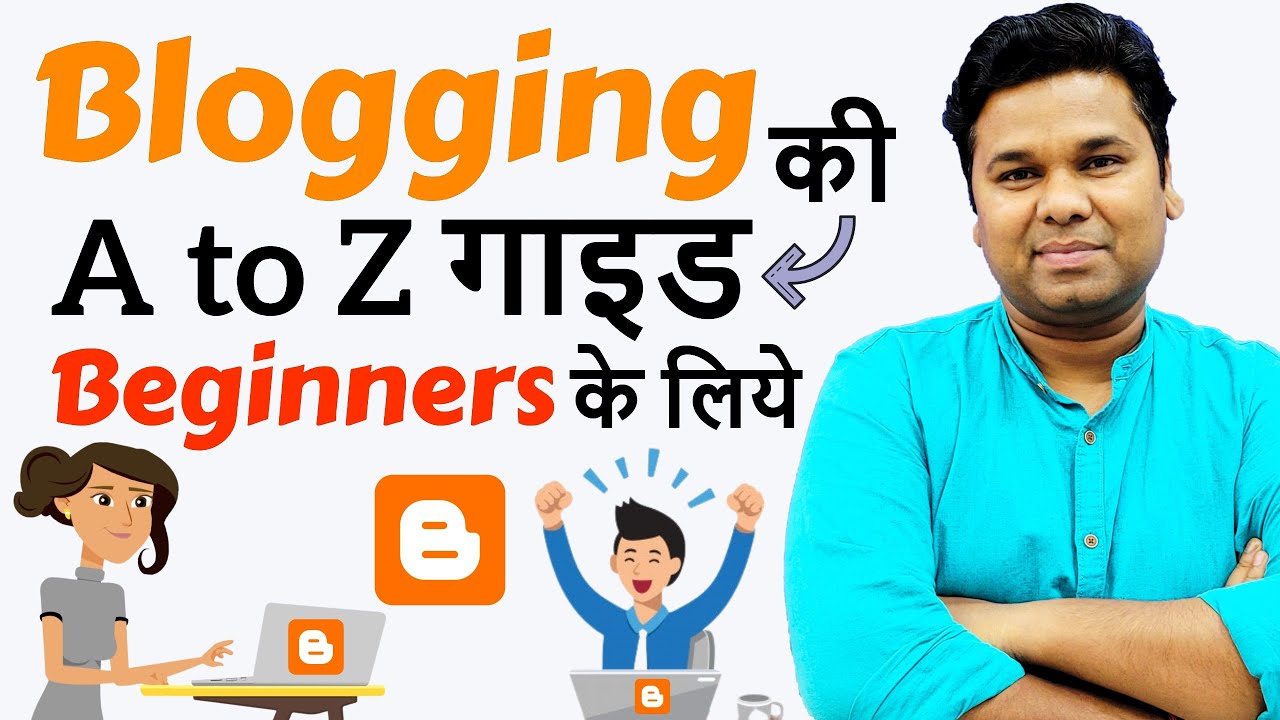 How To Start Blogging | A to Z Blogging Guide For Beginners