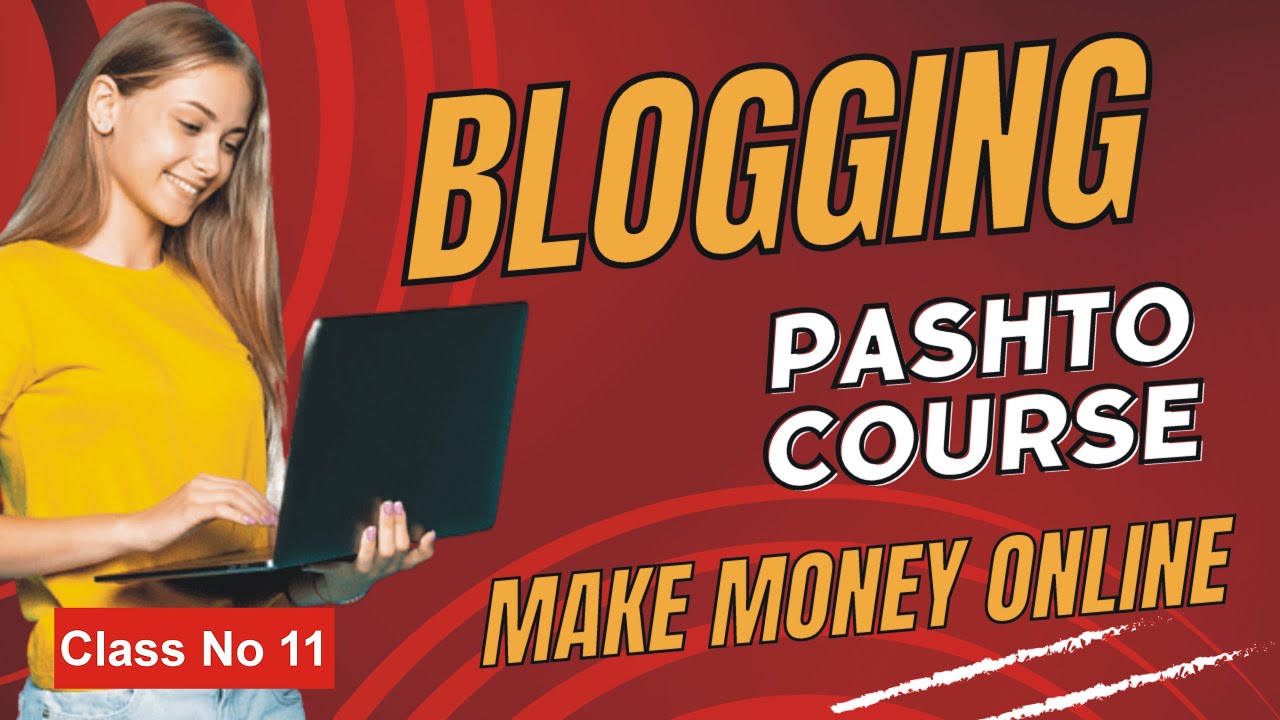 On-Page SEO Tutorial in Pashto | Blogging Complete Course 2023 | Earn money online | Class : 11
