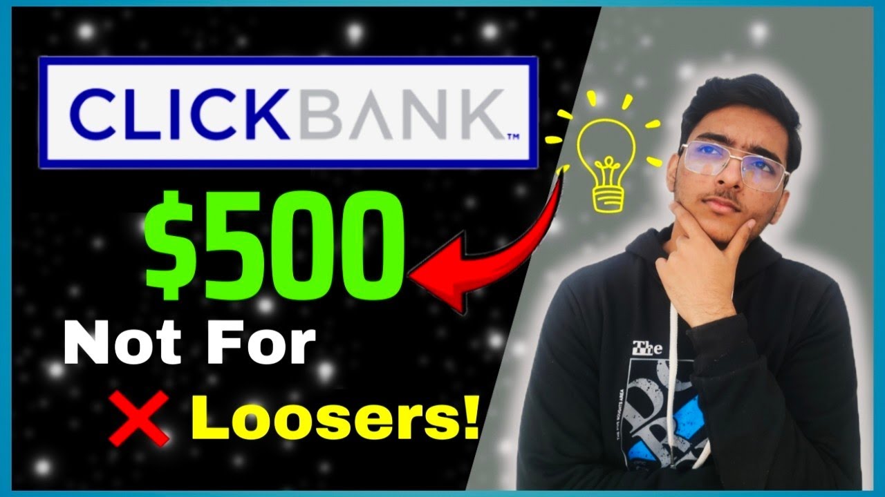 How To Make $500 with Clickbank | Earn Money Online without Investment in 2024!