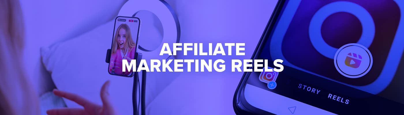 How to Make Reels and Shorts for Affiliate Marketing: 5 Quick Tips!