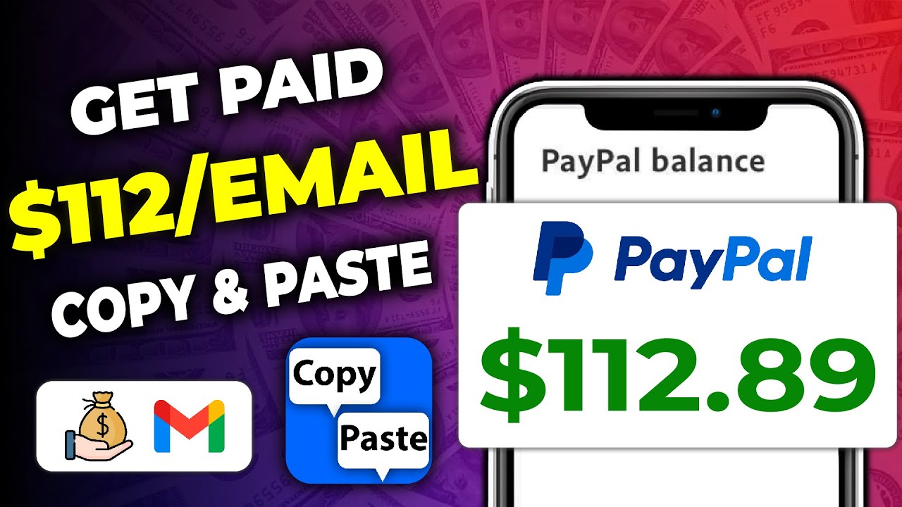 (Get Paid to $112 Per Email) Make Money Online Copy & Paste Email | Get Paid to Send Emails in 2024