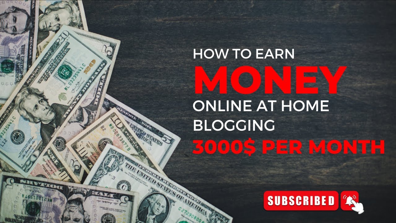 How to Earn Money Through Blogging in 2023: Step-by-Step Guide