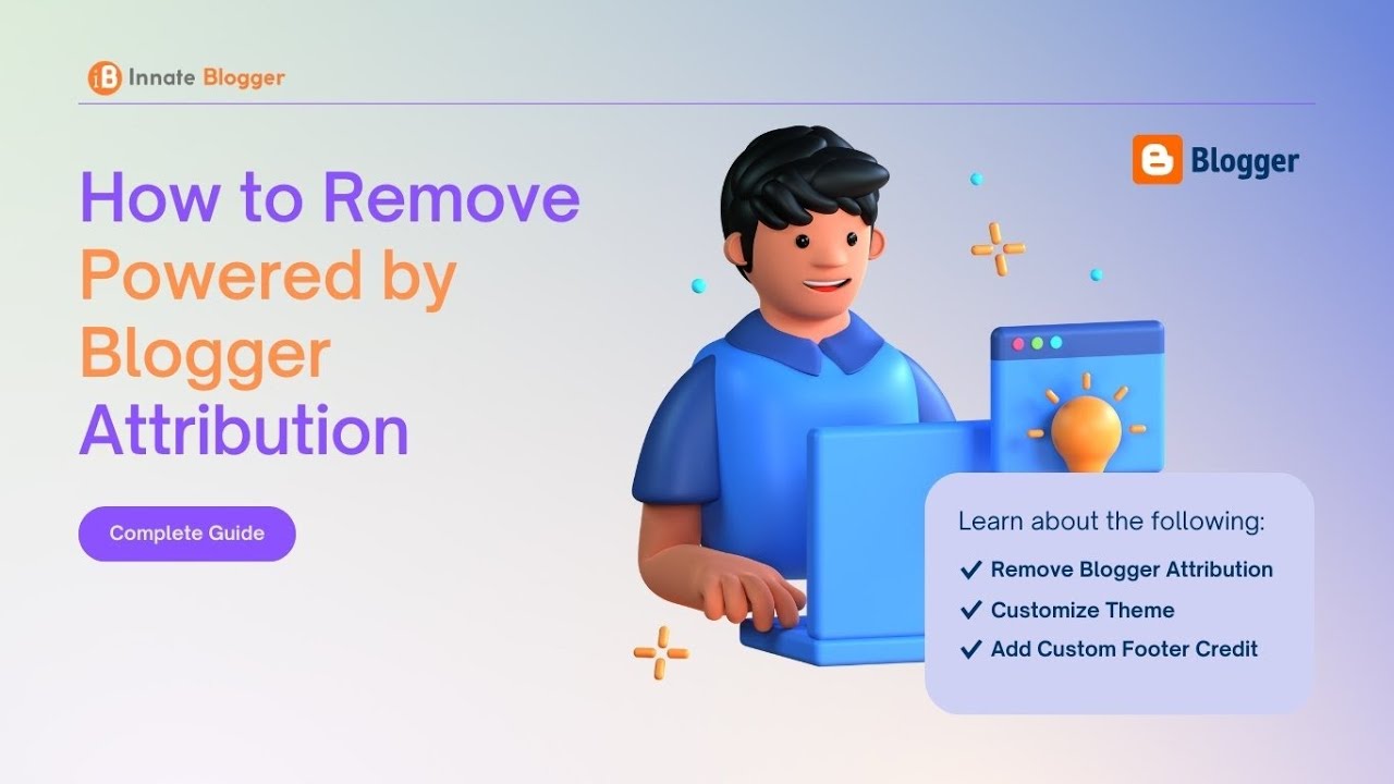 How to Remove "Powered by Blogger" | Easy Tutorial