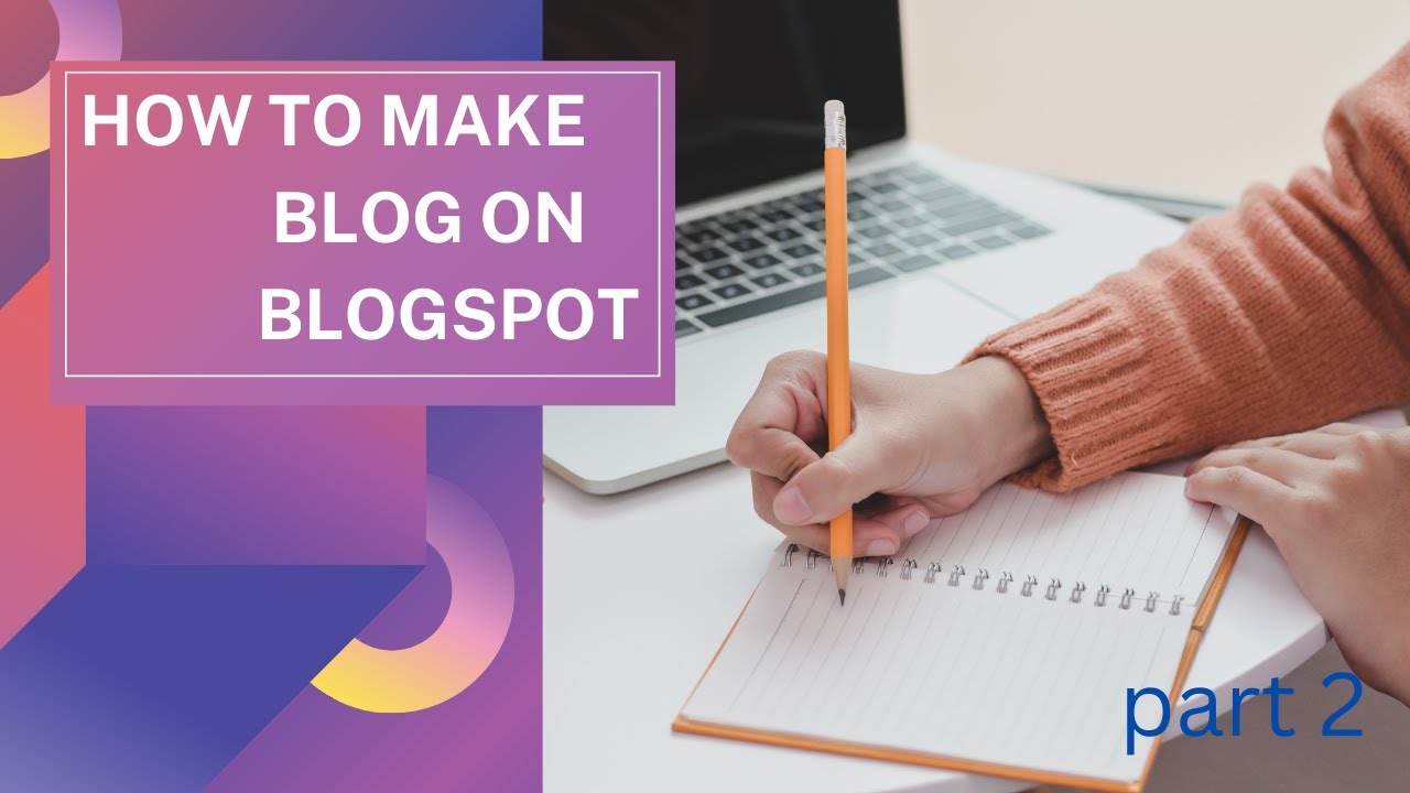 How to make a blog website on BlogSpot |Complete Tutorial 2023