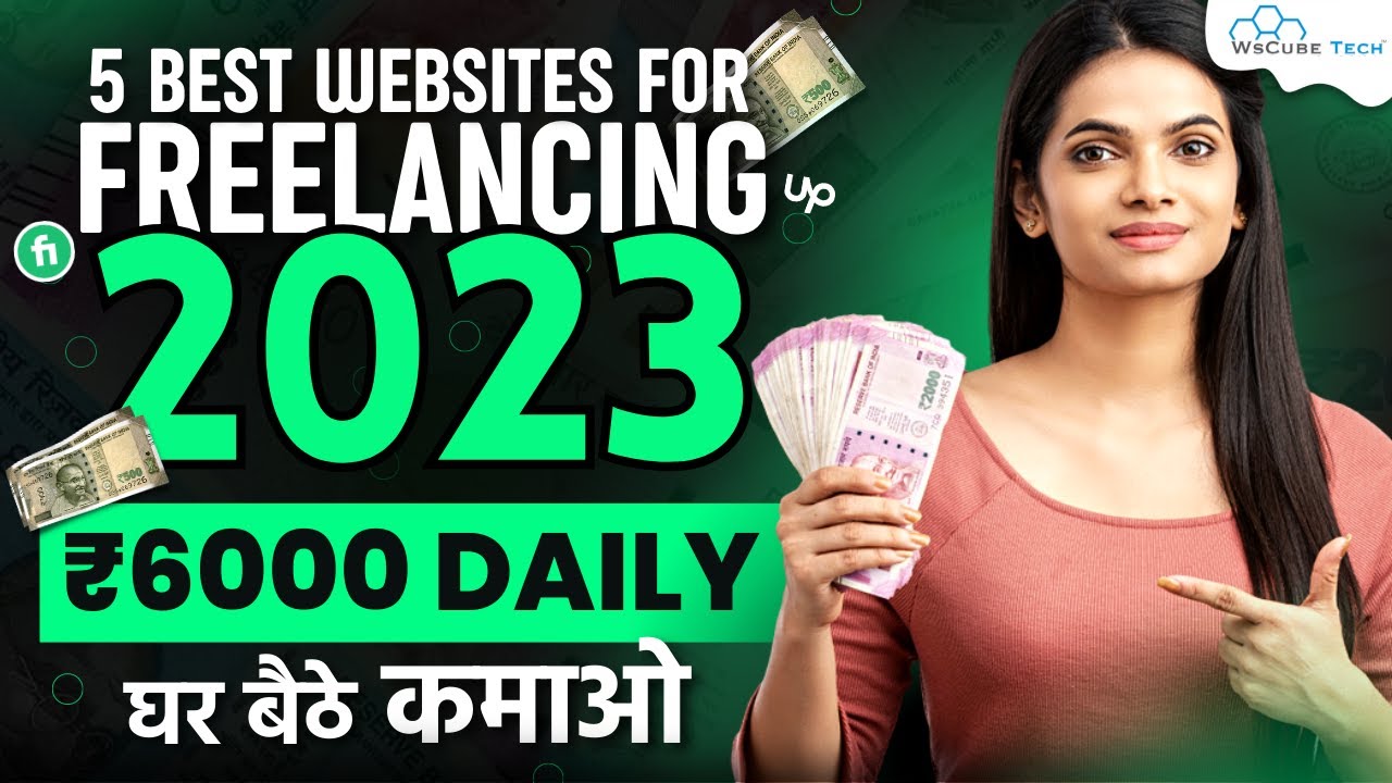 2023 Best Freelancing Websites to Make Money Online | Find Freelancing Jobs
