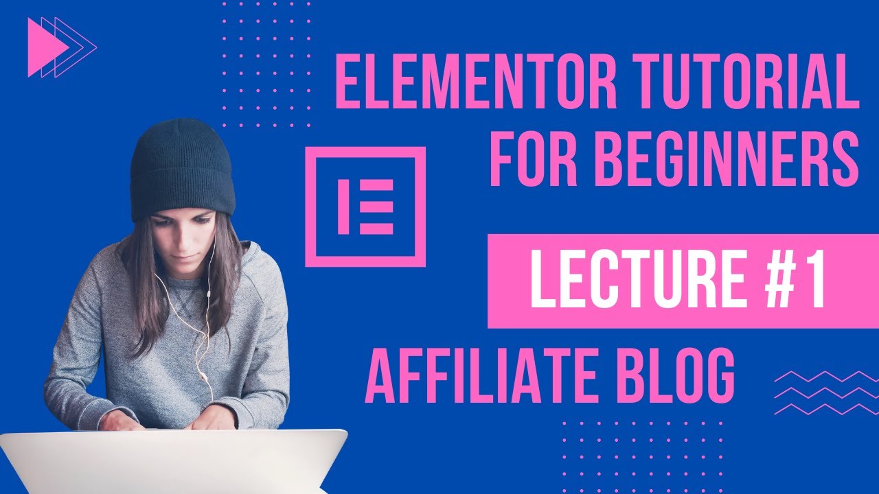 Elementor Tutorial For Beginners in 2023 | How to make Affiliate Blog in WordPress | Lecture #1