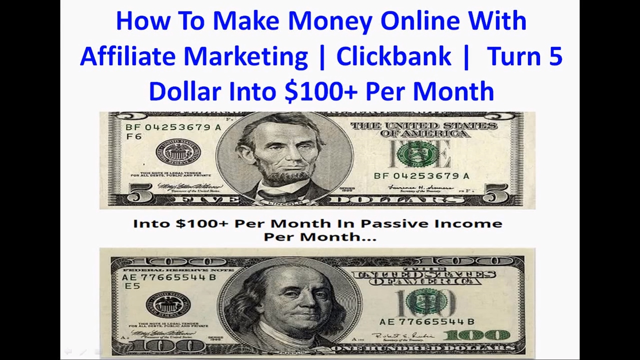 How To Make Money Online With Affiliate Marketing | Clickbank |  Turn 5 Dollar Into $100+ Per Month