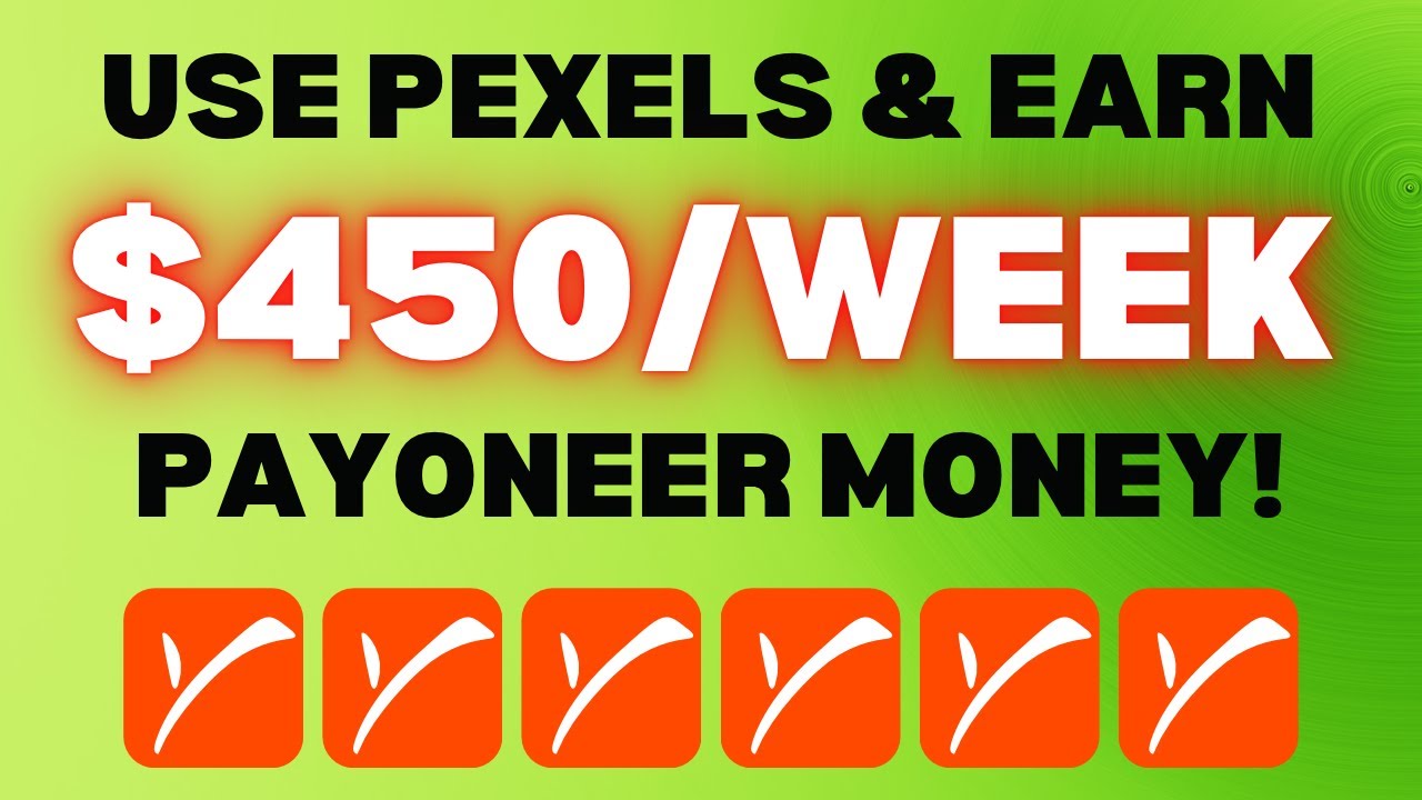 $450 PER WEEK PAYONEER MONEY Using Pexels! (Make Money Online 2023)