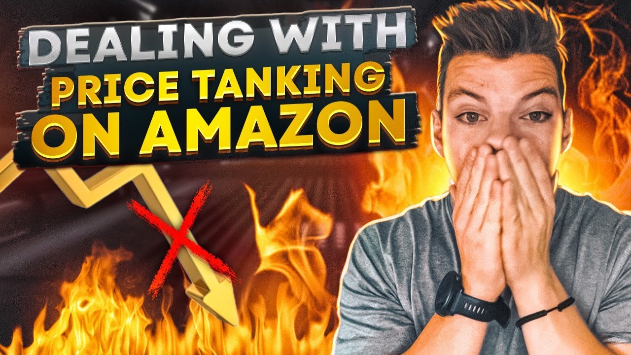 How to Deal With Price Tanking on Amazon in 2023 | Amazon FBA