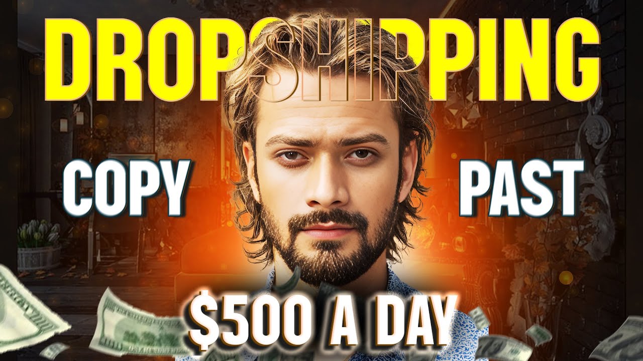 Easiest Way To Start Dropshipping 2023 Step By Step |  Copy & Past to Make $500 a Day