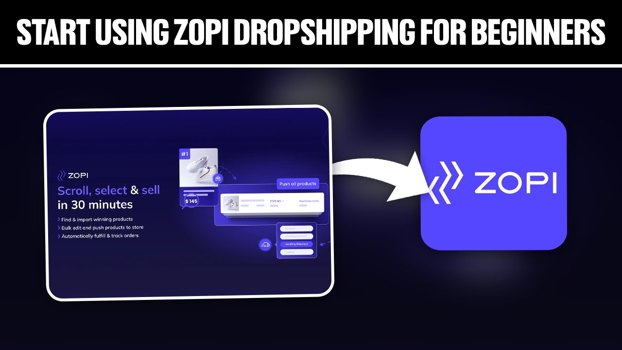 How To Start Using Zopi Dropshipping For Beginners 2023! (Full Tutorial)