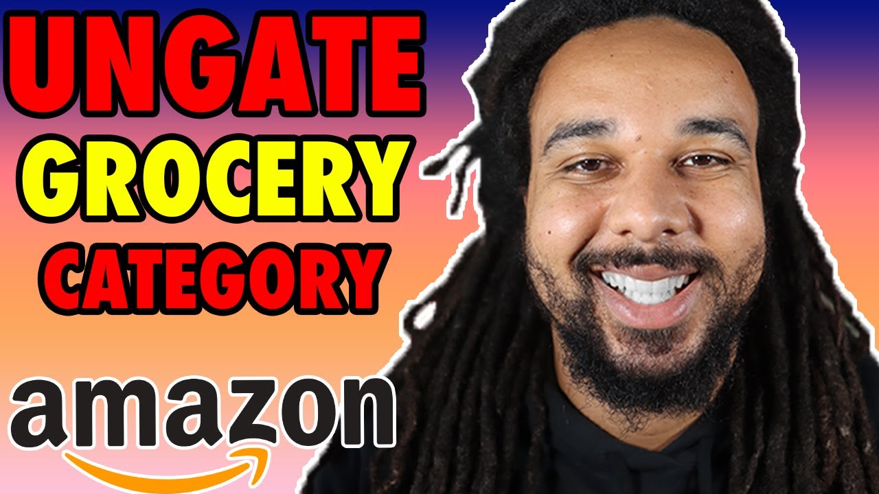 How to Ungate Grocery & Gourmet Food on Amazon in 2023 #amazonfba #onlinearbitrage