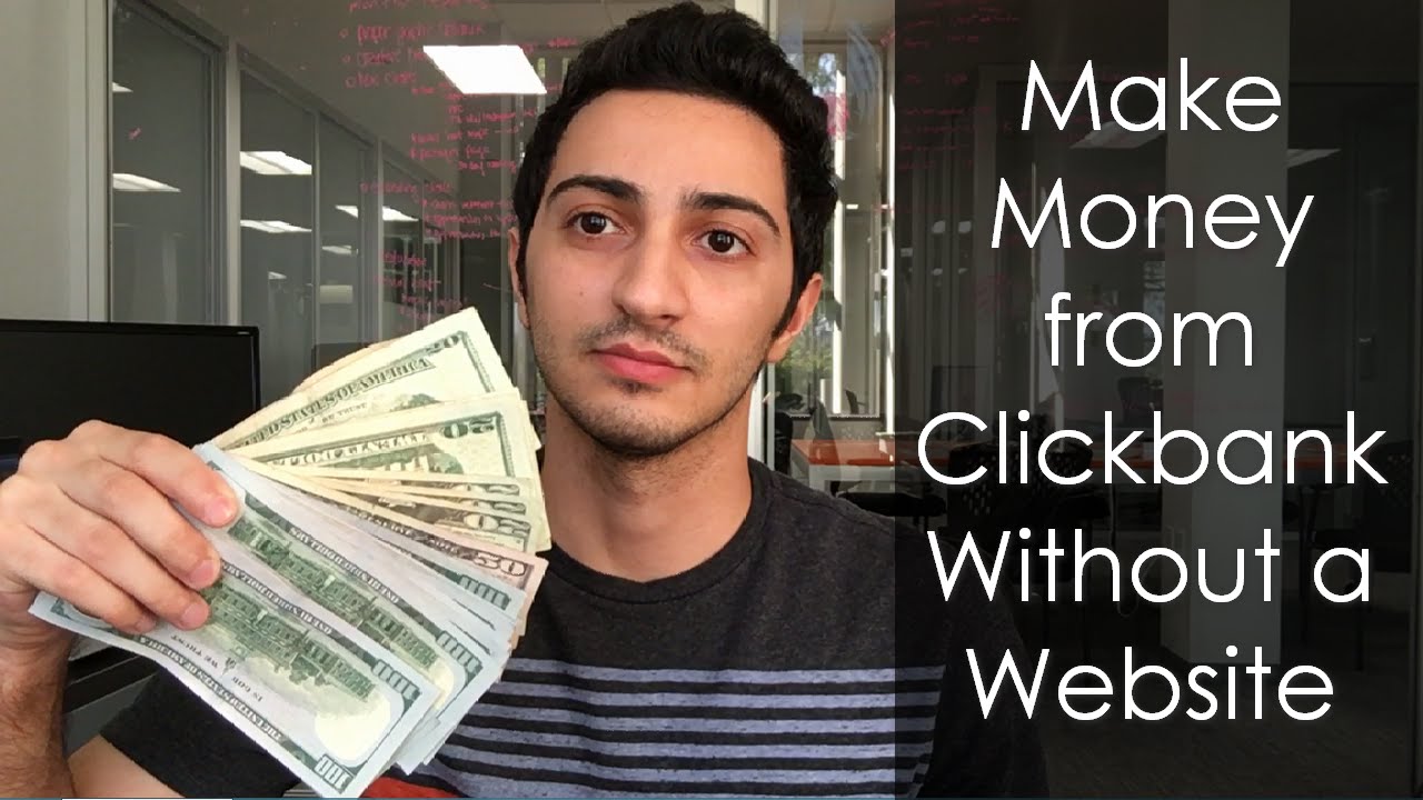 Make money with clickbank without website