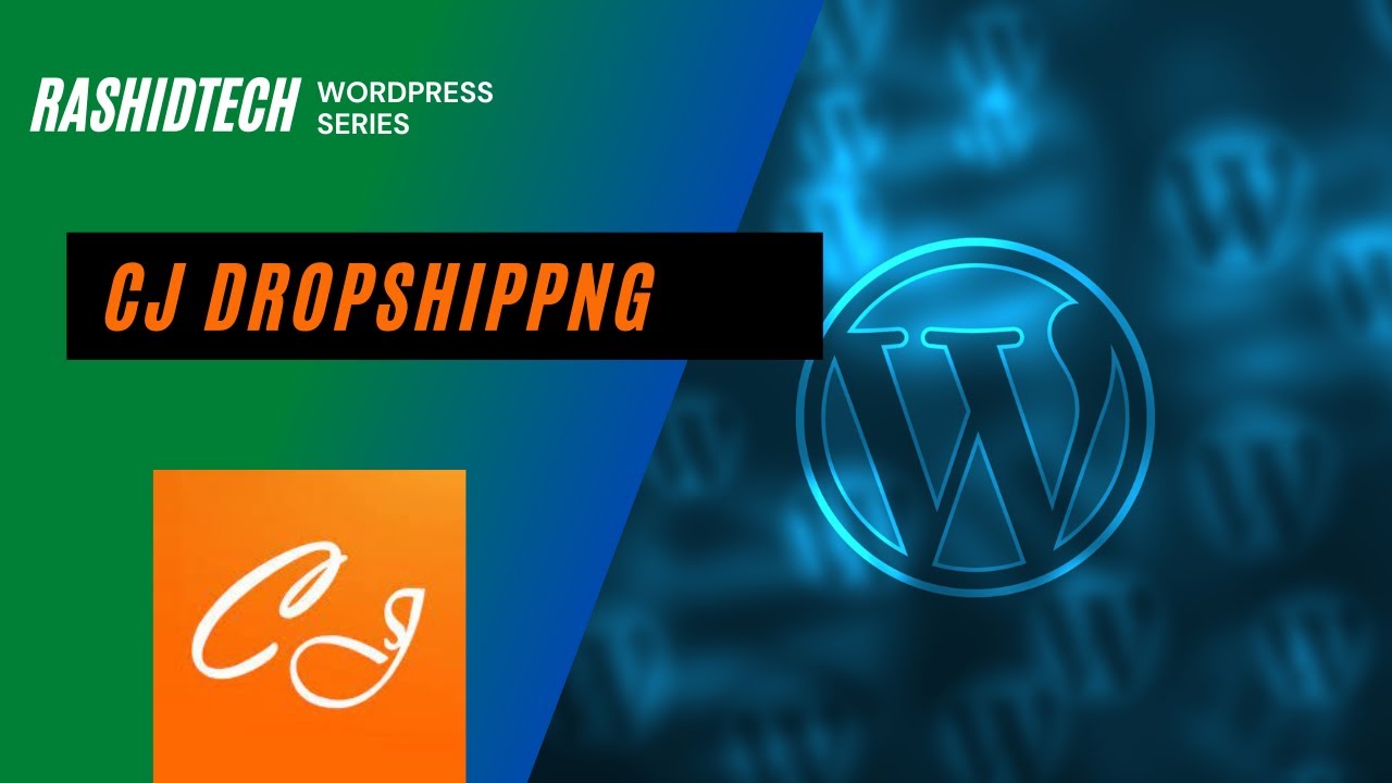 Step-by-Step Guide: Integrating CJ Dropshipping into Your wordpress/woocommerce Online Store