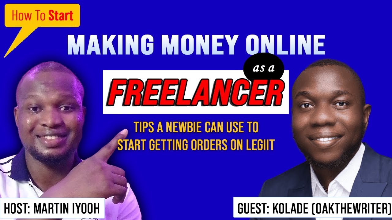 How to Start Making Money Online as a Freelancer - Tips to Start Getting Orders on Legiit