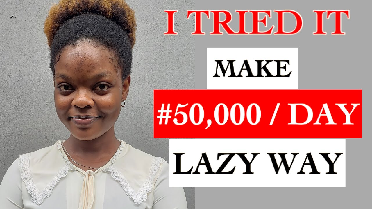 Make #50,000 Per Day In Nigeria With This Website (Make Money Online 2023)