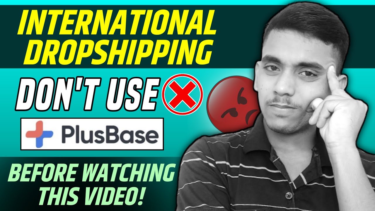Plusebase Dropshipping Problems | Plusbase International Dropshipping from India 2023 | Shopbase
