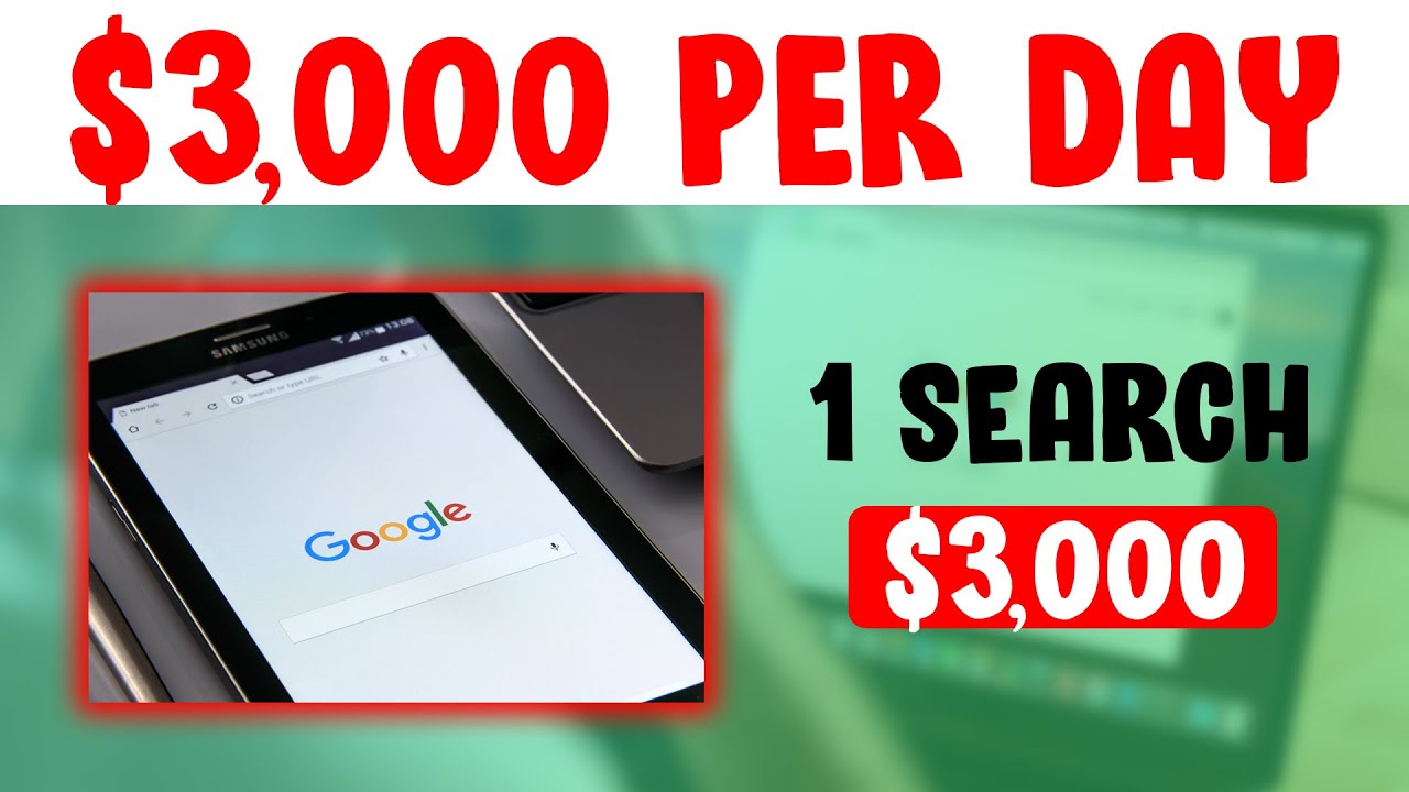Get Paid $3000+ Per Day By Using GOOGLE SEARCH!! | Make Money Online 2023