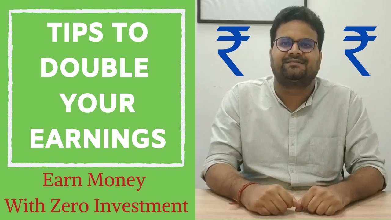 Tips To Double Your Money | Ways To Earn Money Online | via EarnKaro