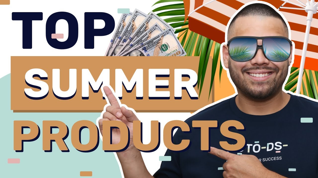 Top 40+ Summer Dropshipping Products To Sell In 2023 | SELL THESE NOW!