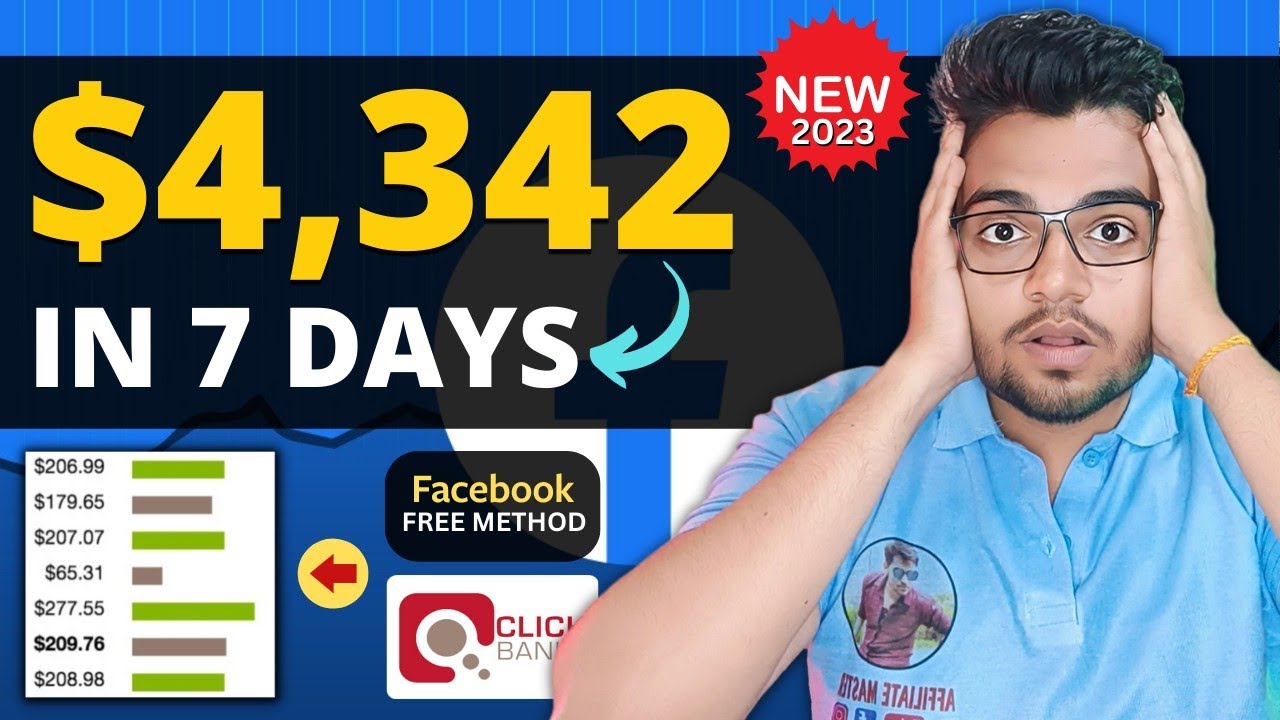 $4,342 In 7 Days On ClickBank | FaceBook Free Method 2023 | Affiliate Marketing Training In HINDI
