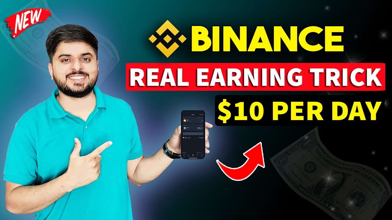How To Earn From Binance $10 Daily ? | Binance Se Paise Kaise Kamaye | Binance Real Earning Method