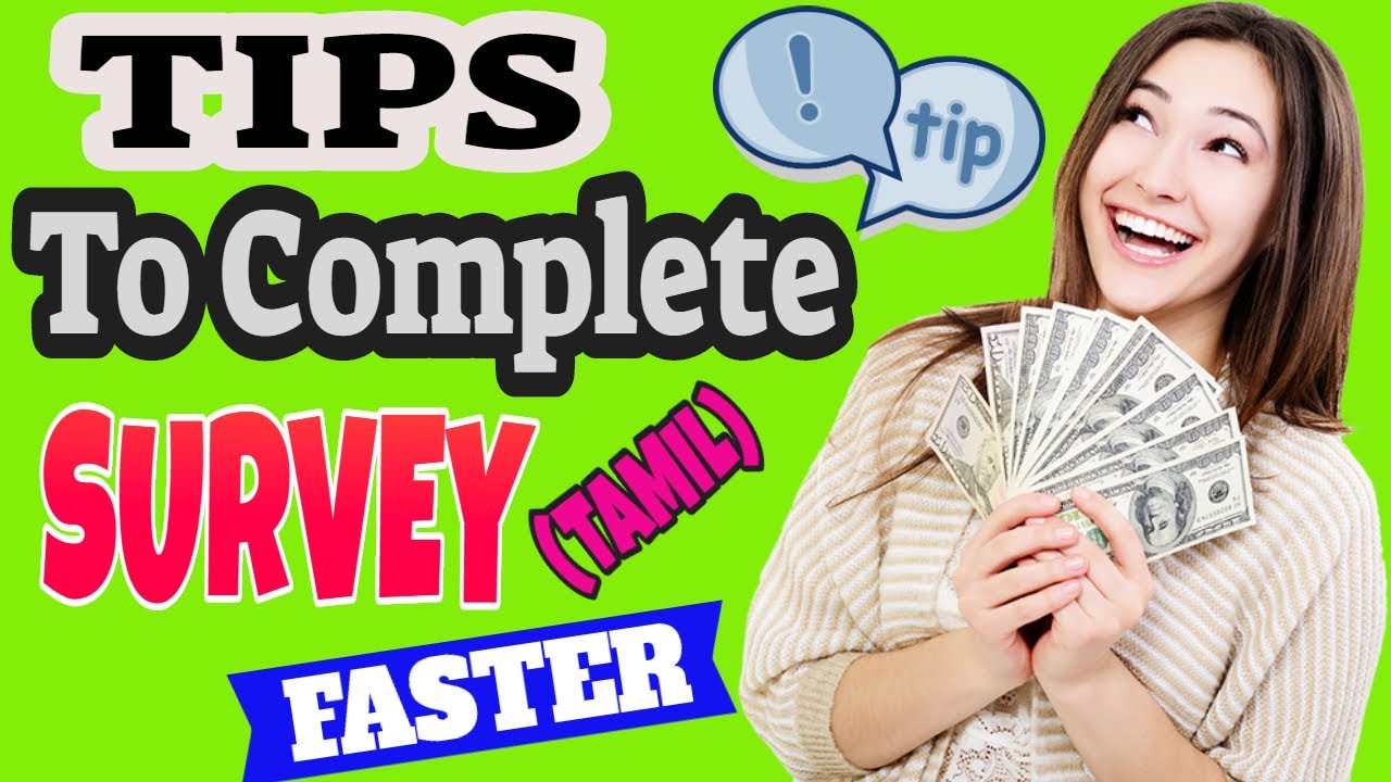 How To Earn Money Online Tamil Faster - TIPS To complete Surveys and Earn Faster