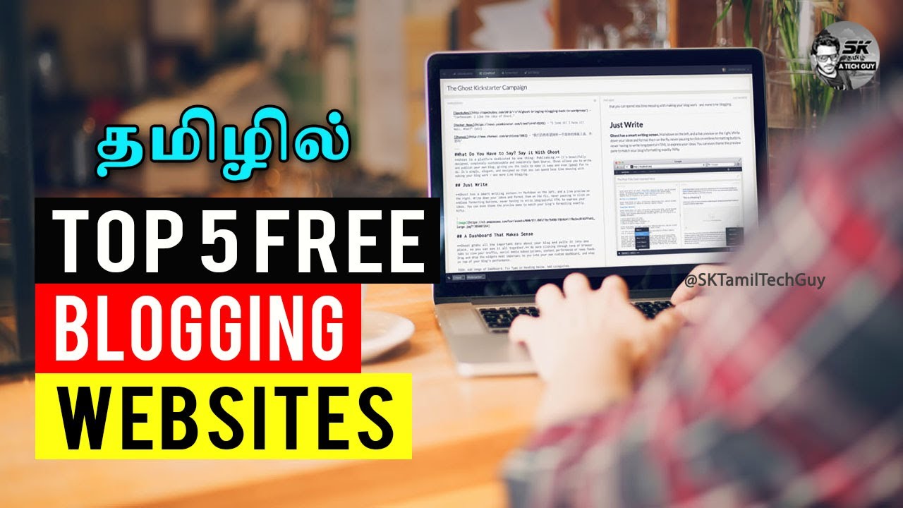 Top 5 Free Blogging Websites | Make Money Blogging | Blogging Tips in Tamil