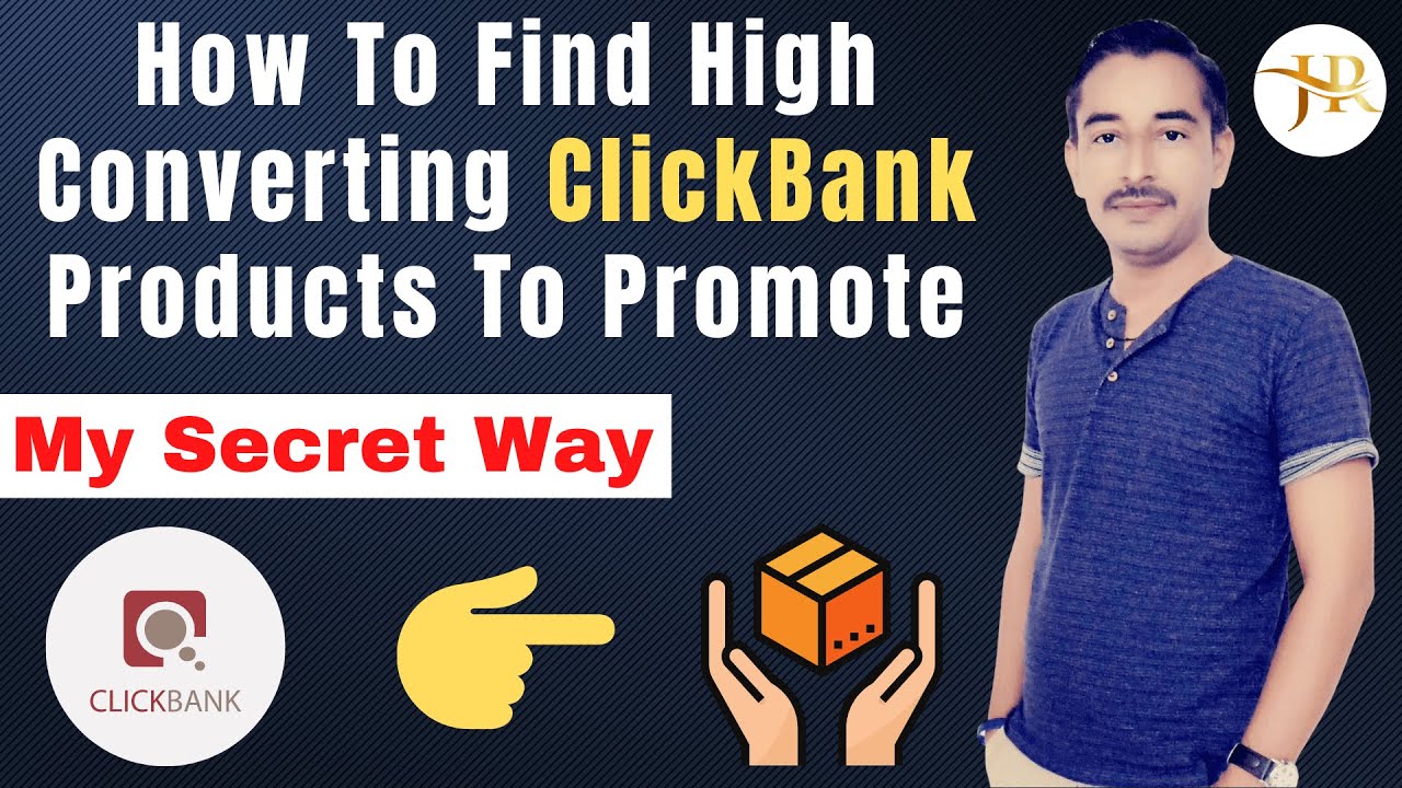 How To Find High Converting ClickBank Products To Promote (My Secret Way) | Affiliate Marketing