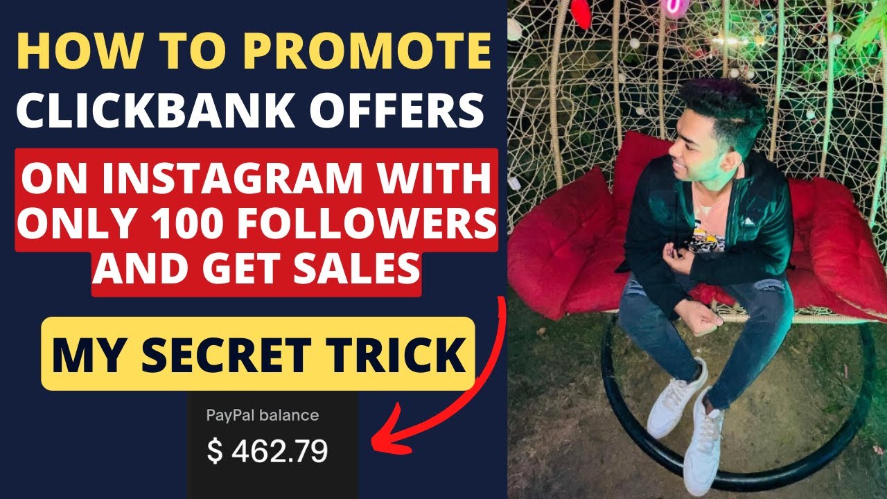 How to Promote Clickbank Offers on Instagram With Only 100 Followers And Get Sales Using My Strategy