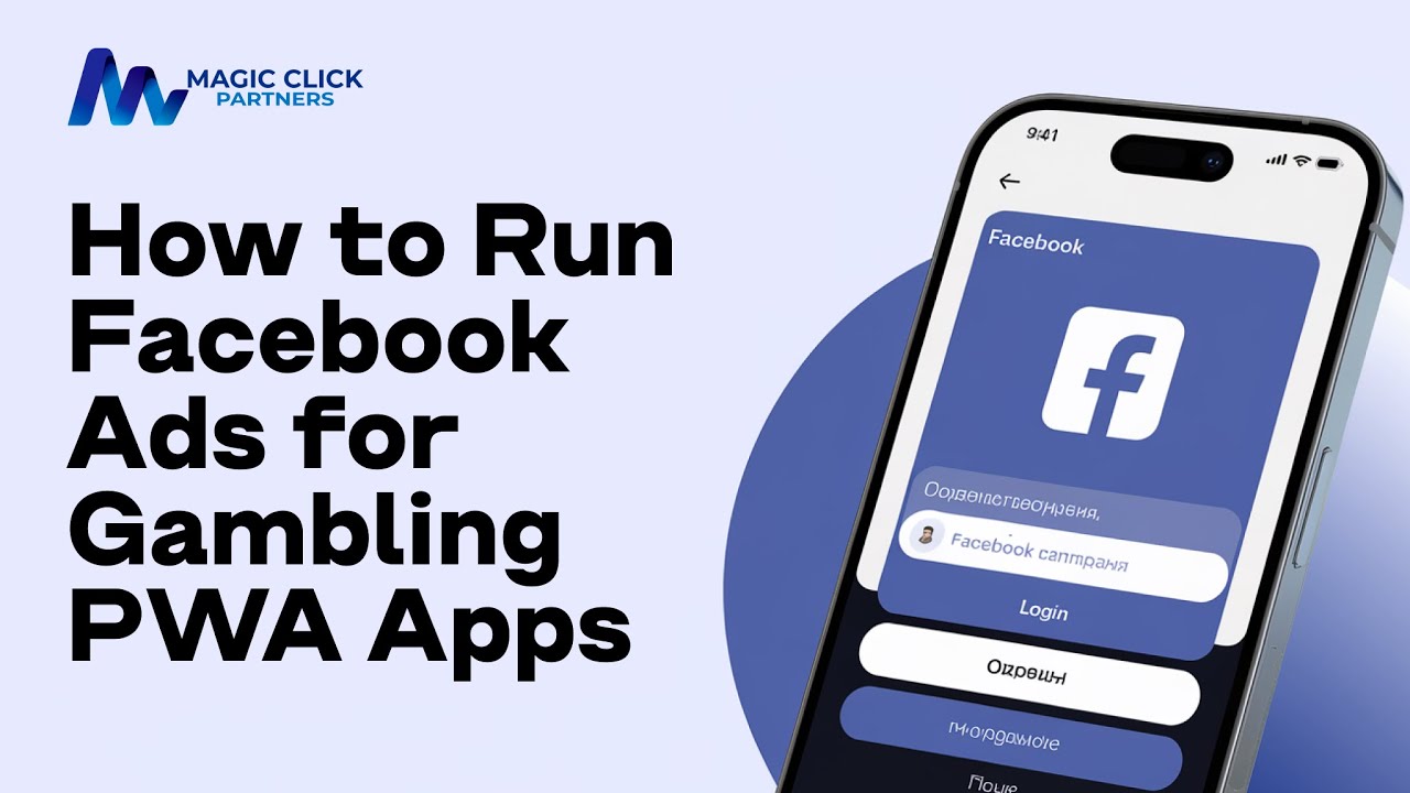 How to Run Facebook Ads for Gambling PWA Apps | Step-by-Step Tutorial