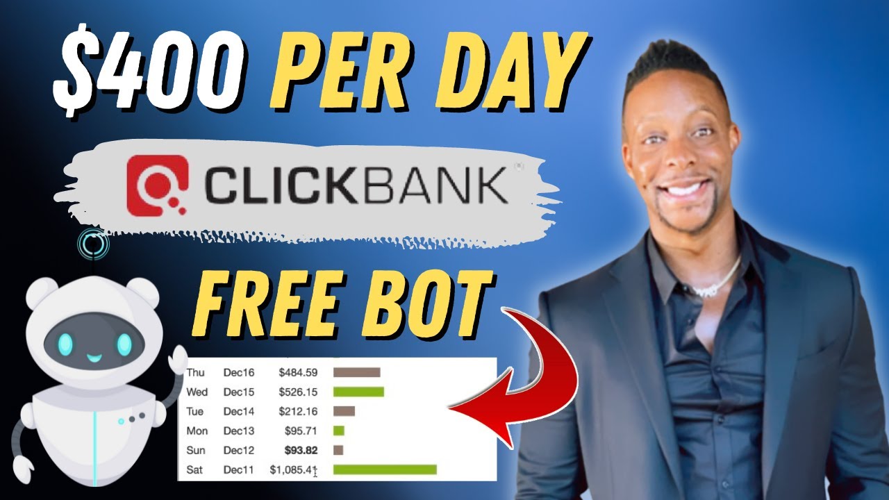 Make $400 Per Day With Clickbank Using FREE Bot - Make Money Online 2022