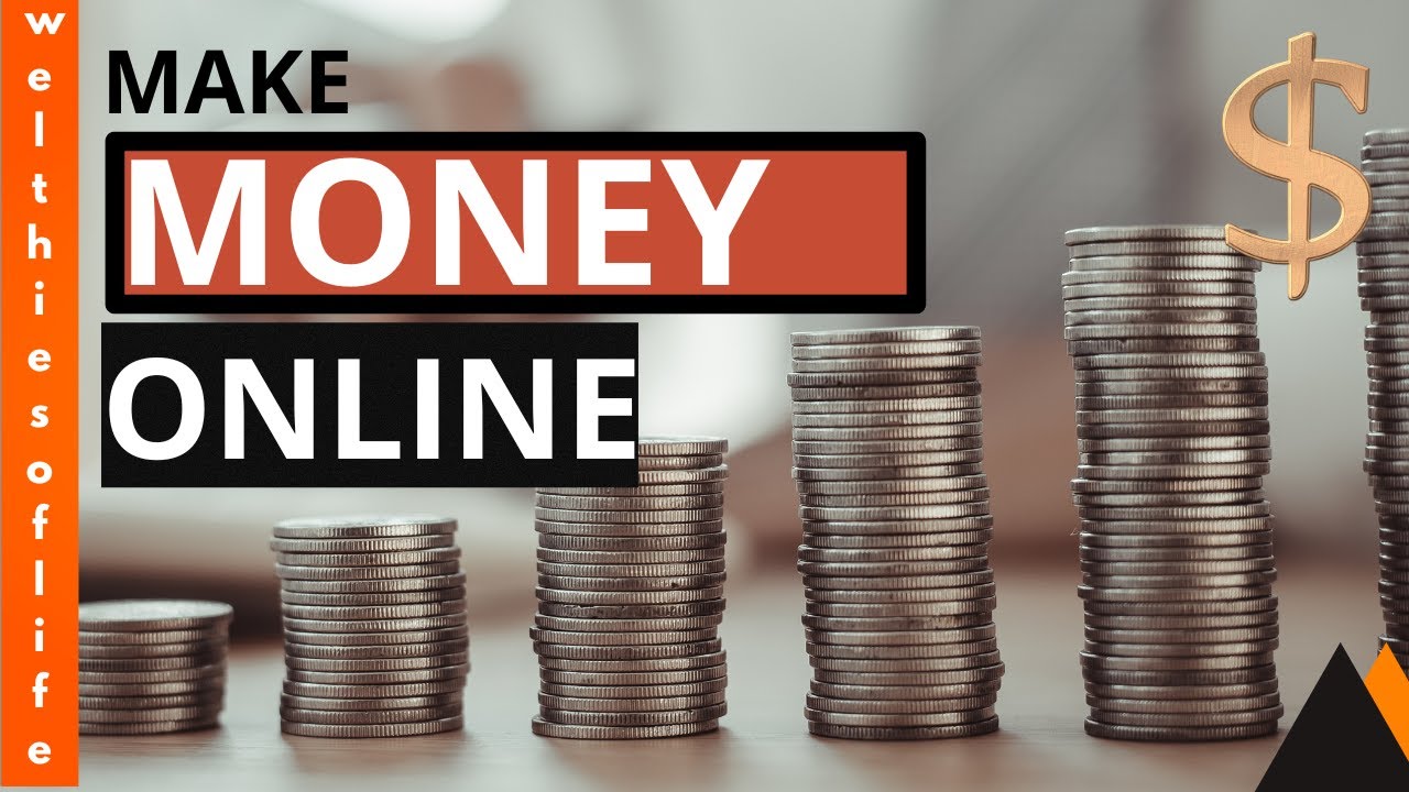 Make Money Online 10 Ideas To Do It In 2023 the guide to 10 ways