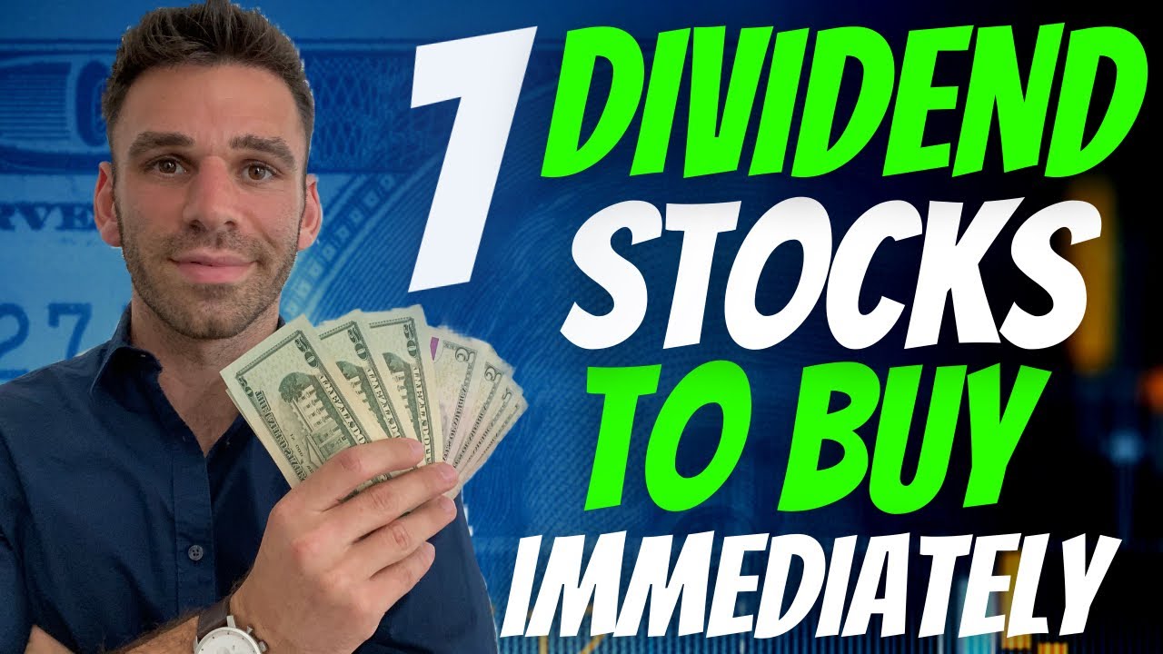 7 Top Dividend Stocks to Buy Now To Help You Earn Passive Income 2023