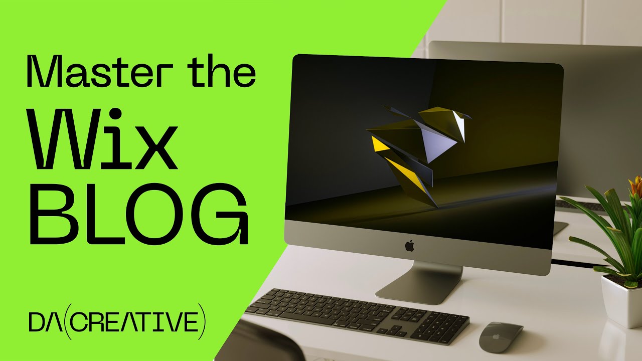 Getting started with the Wix Blog 2023 - DACreative Tutorial Series