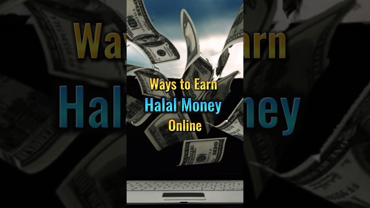 Ways to earn halal money online #shorts #islam #earnmoneyonline