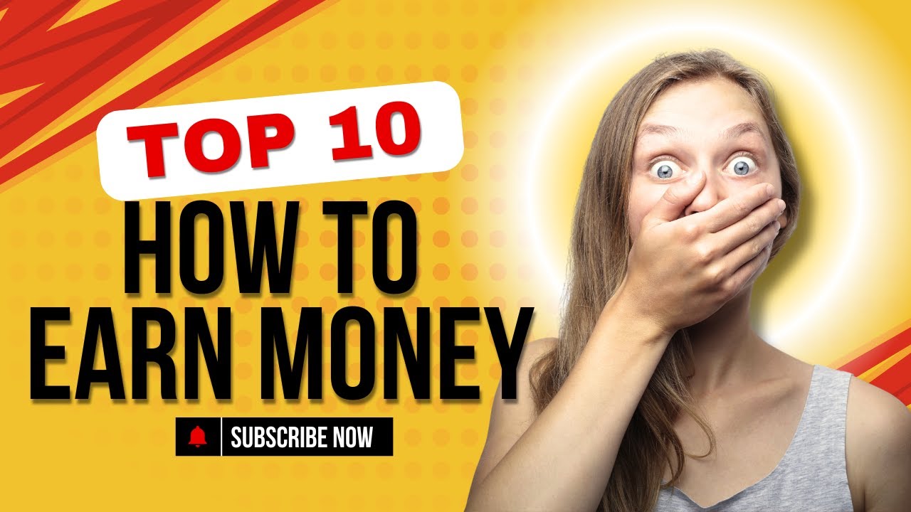 10 Tips to Earn Money || 100% Effective || Mind blowing ideas