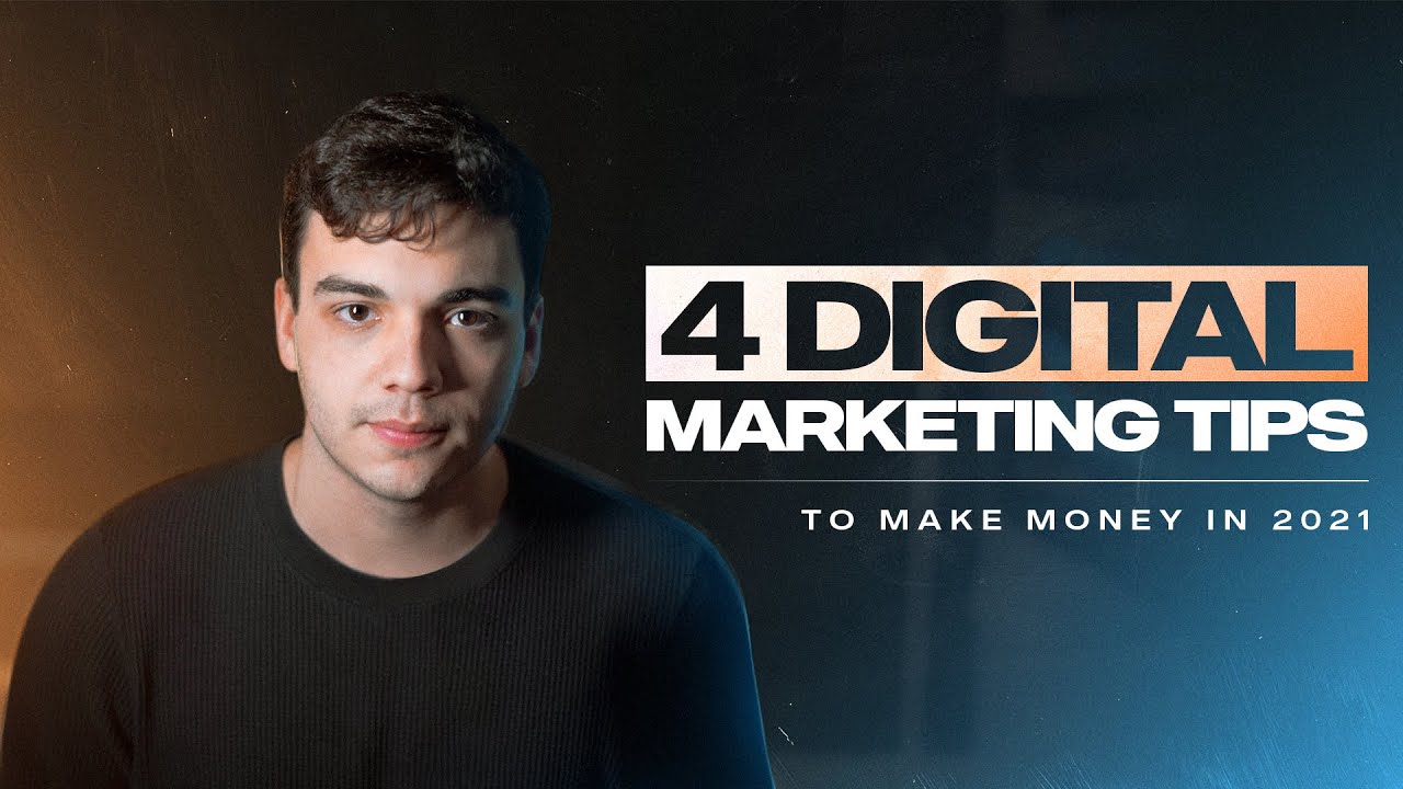 Best way to make money online in 2021 / 4 digital marketing tips!