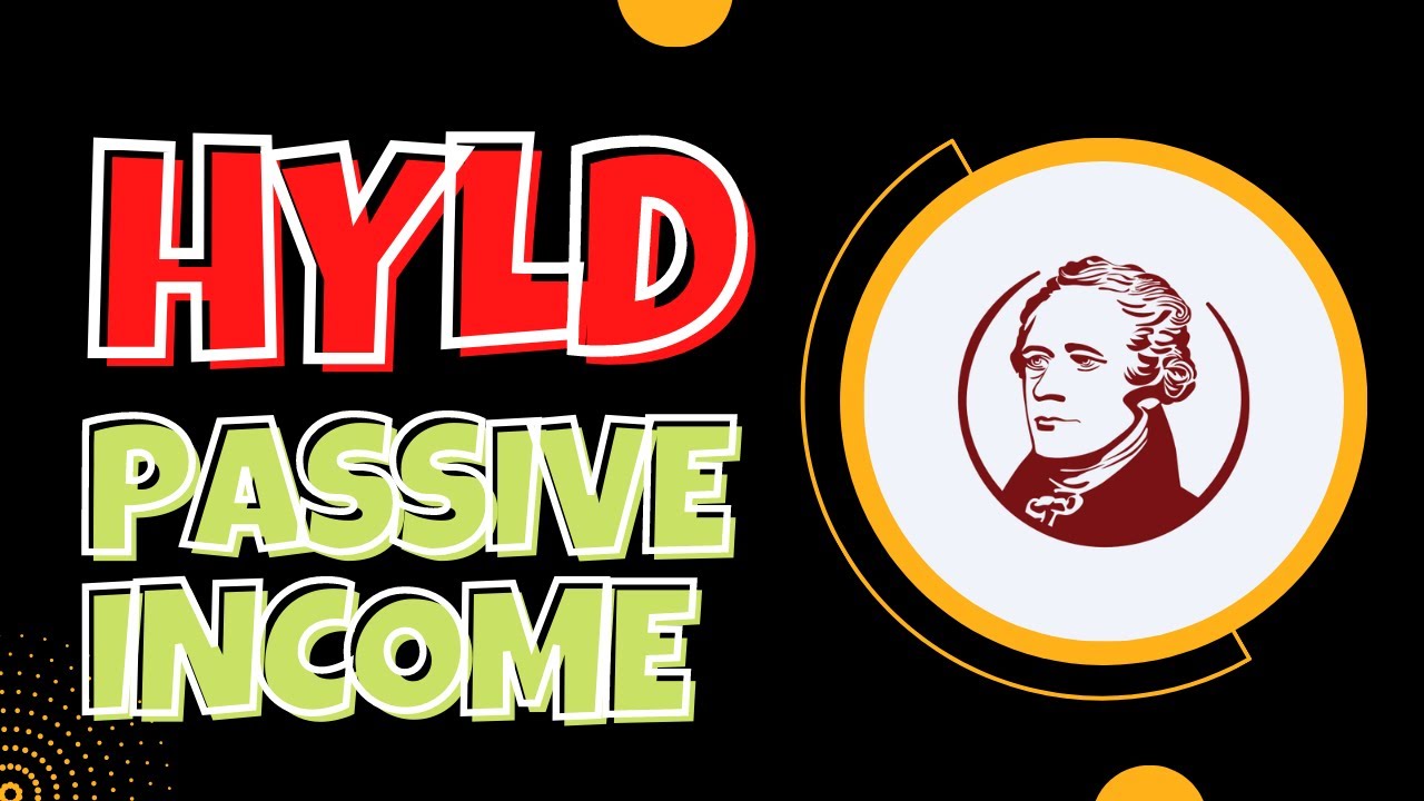 HYLD: The Top ETF for Generating Passive Income in 2023
